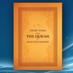 Short Suras from the Qur’an & Selected Prayers