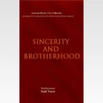 Sincerity and Brotherhood