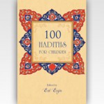 100 Hadiths for Children