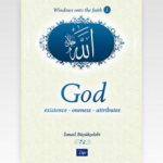 God: Existence-Oneness-Attributes