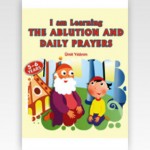 I am Learning the Ablution and Daily Prayers